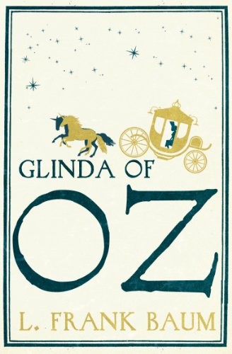 Glinda of Oz (Paperback, 2013, Hesperus Press)