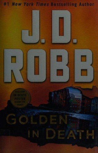 Nora Roberts: Golden in death (2020, St. Martin's Press)