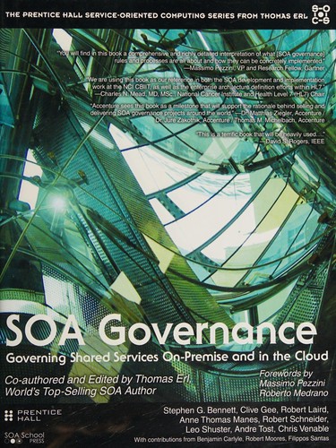 SOA governance (2011, Prentice Hall)