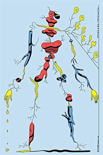 Michael DeForge: Dressing (Hardcover, 2016, ATRABILE)