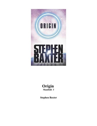 Manifold: Origin (2002, Ballantine Books)