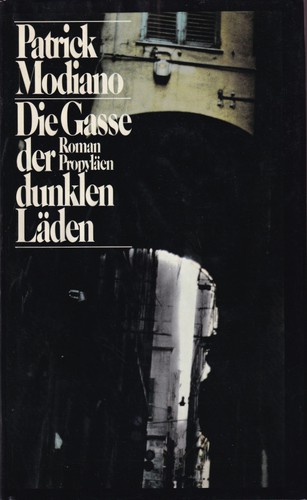Die Gasse der dunklen Läden (Hardcover, German language, 1979, Propyläen)