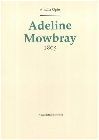 Adeline Mowbray (1995, Woodstock Books)