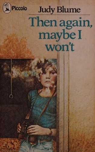 Judy Blume: Then Again, Maybe I Won't (Paperback, 1971, Piccolo Pan Books)