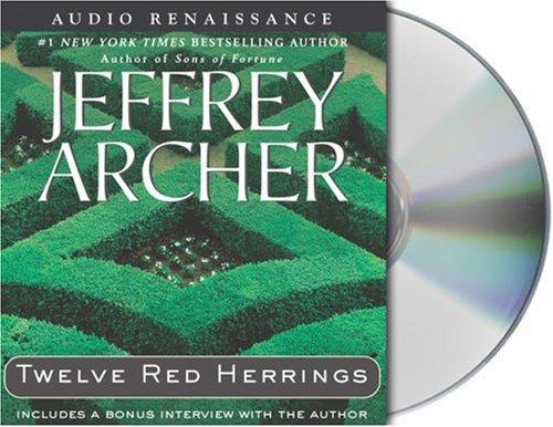 Jeffrey Archer: Twelve Red Herrings (AudiobookFormat, 2006, Audio Renaissance)