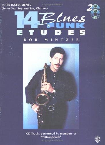 Bob Mintzer: 14 Blues & Funk Etudes (Paperback, 1996, Alfred Publishing Company)
