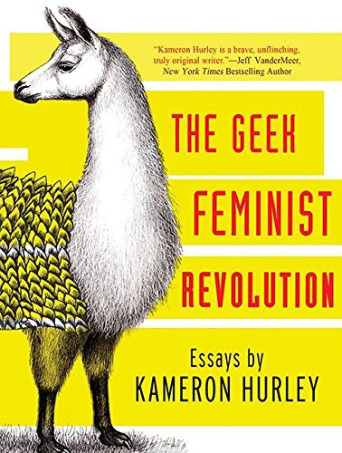 Geek Feminist Revolution (AudiobookFormat, 2016, HighBridge Audio)