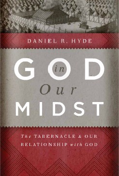 Daniel R. Hyde: God in our midst (Hardcover, 2012, Reformation Trust Pub.)