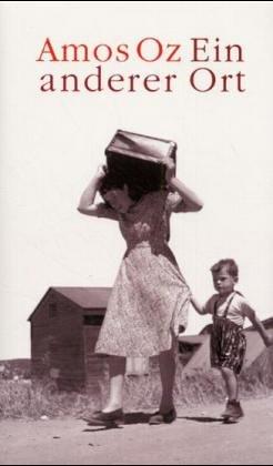 Amos Oz: Ein anderer Ort. (Hardcover, 2001, Suhrkamp)