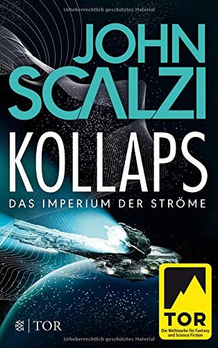 John Scalzi: Kollaps - Das Imperium der Ströme 1 (Paperback, 2017, FISCHER TOR)