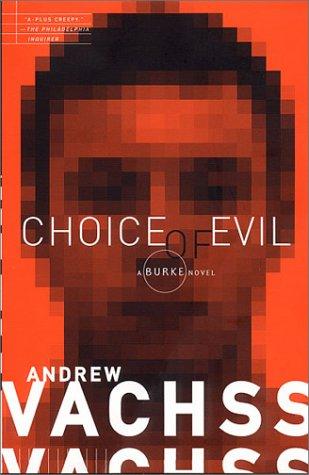 Andrew Vachss: Choice of Evil (2000, Vintage)