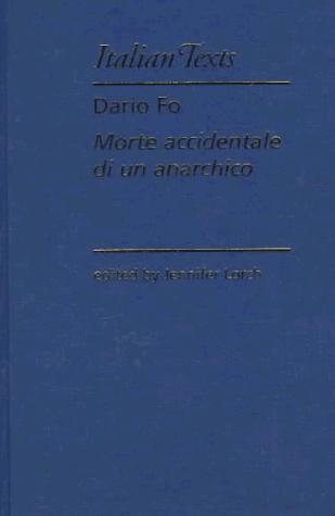 Dario Fo: Morte accidentale di un anarchico (Italian language, 1998, Manchester University Press)