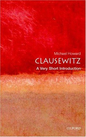 Clausewitz (2002, Oxford University Press)