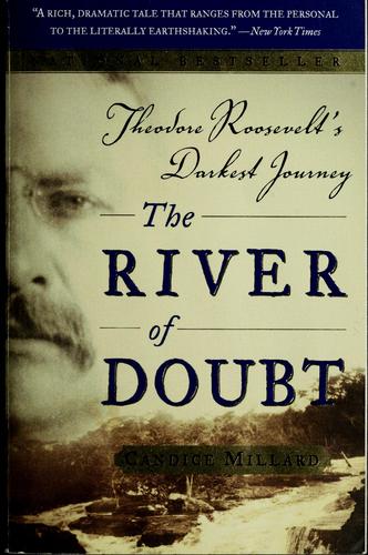 The river of doubt (2005, Broadway Books)
