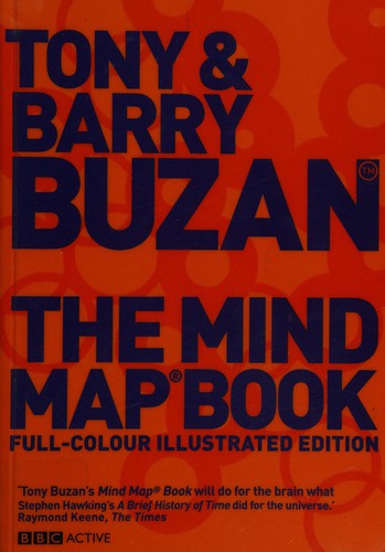 Tony Buzan: The mind map book (2006, BBC Active)