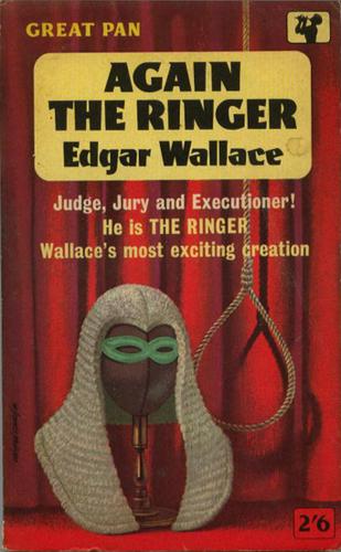 Edgar Wallace: Again the Ringer (Paperback, 1962, Pan)