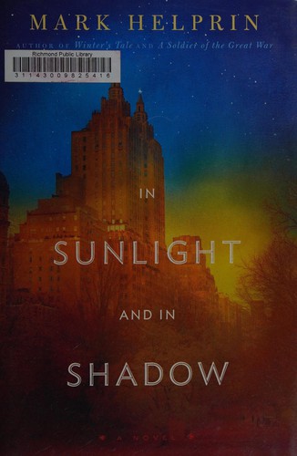 In sunlight and in shadow (2012, Houghton Mifflin Harcourt)