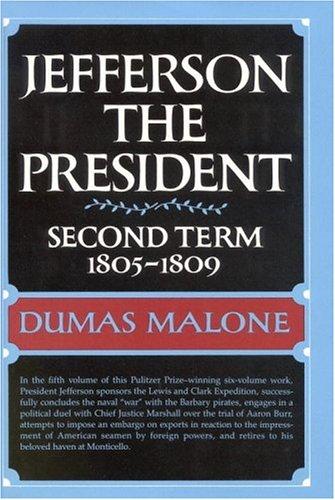 Jefferson the President (Hardcover, 1974, Little, Brown and Company)
