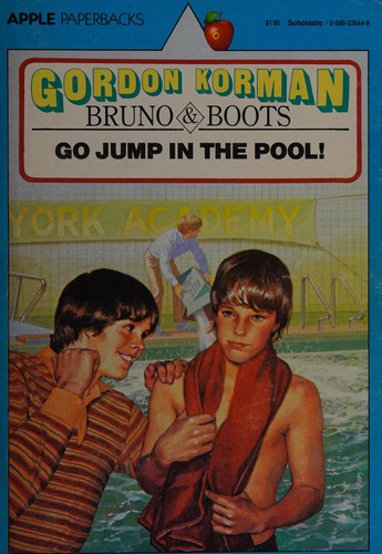 Gordon Korman: Go Jump in the Pool (Paperback, 1987, Scholastic)