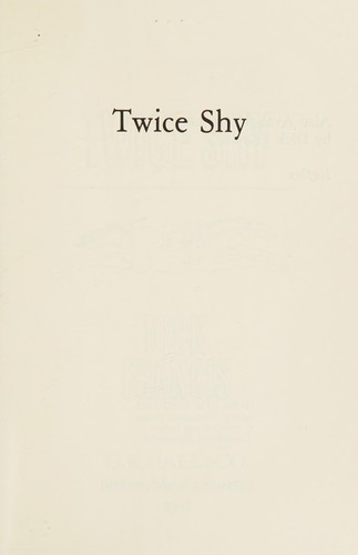 Dick Francis: Twice shy (1982, G.K. Hall)