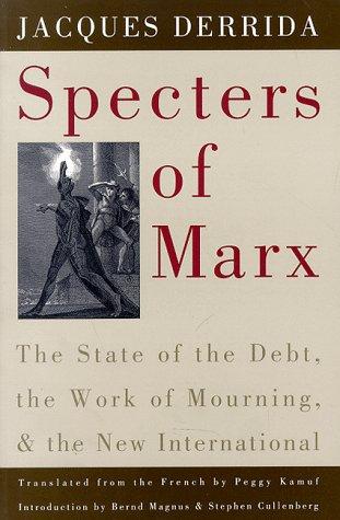 Specters of Marx (1994, Routledge)