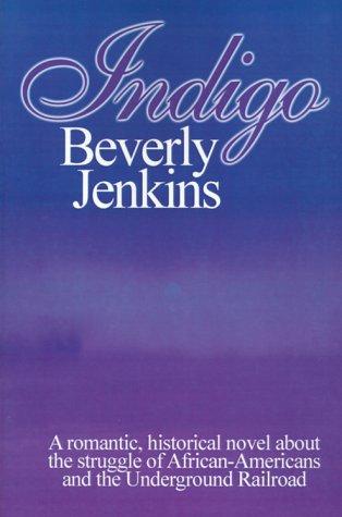 Beverly Jenkins: Indigo (Paperback, 2000, iUniverse)