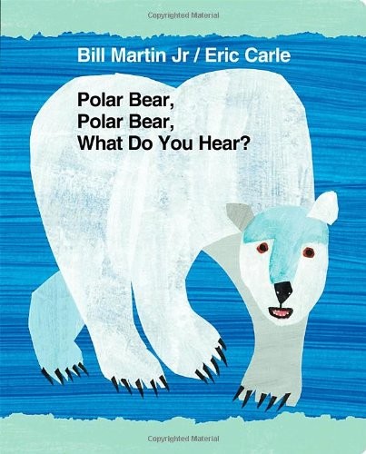 Eric Carle, Bill Martin Jr.: Polar Bear, Polar Bear, What Do You Hear? (2012, Henry Holt and Co. (BYR), Priddy Books)
