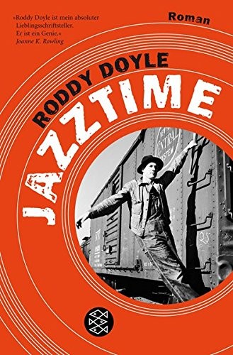 Roddy Doyle: Jazztime (Paperback, 2008, FISCHER Taschenbuch)