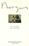 El Libro de Arena (Biblioteca Jorge Luis Borges) (Hardcover, Spanish language, 1998, Emece Editores)