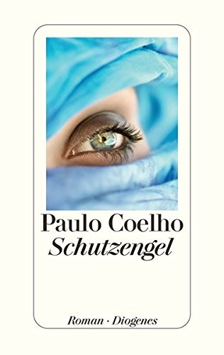 Schutzengel (Hardcover, 2011, Diogenes Verlag AG)