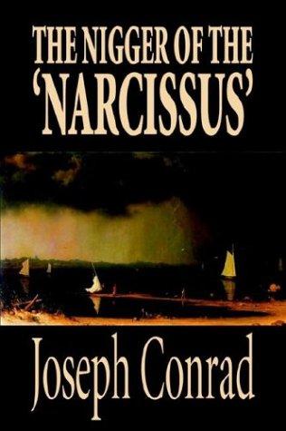 Joseph Conrad: The Nigger of the 'Narcissus' (Hardcover, 2003, Wildside Press)