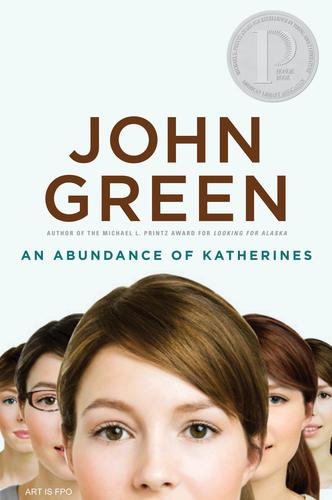 Abundance of Katherines (2008, Penguin)