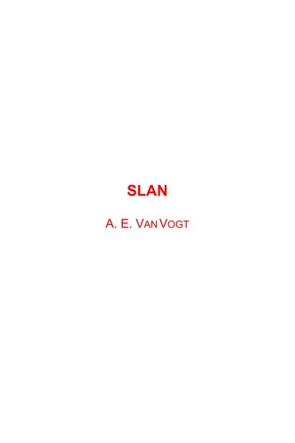 Slan (EBook, 2002, RosettaBooks)