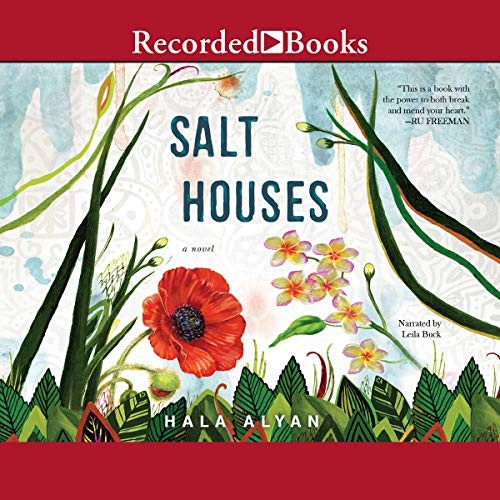 Salt Houses (AudiobookFormat, 2017, Recorded Books, Inc. and Blackstone Publishing)