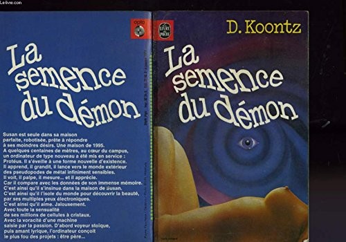 Dean R. Koontz: La semence du démon (1977, Livre de Poche)