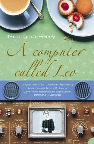 Computer Called Leo (Paperback, 2005, Fourth Estate)