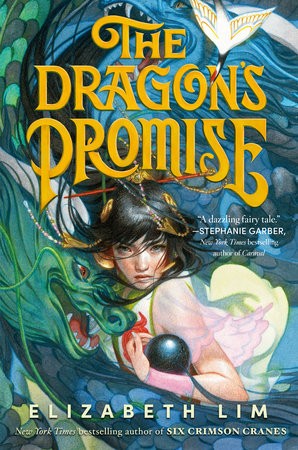 Elizabeth Lim: Dragon's Promise (Paperback, 2022, Random House Children's Books)