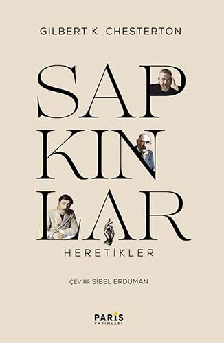 G. K. Chesterton: Sapkinlar (Paperback, 2021, Paris Yayinlari)