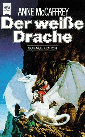 Der weiße Drache (Paperback, German language, 1997, Heyne Verlag)