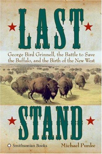 Michael Punke: Last Stand (Hardcover, 2007, Collins)