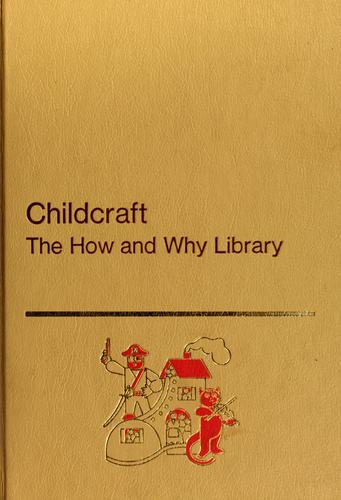 No name, World Book-Childcraft International, World Book, Inc, Childcraft, World Book Encyclopedia, John Morris Jones, J. Morris Jones, Quarrie Corporation, Alice Dalgliesh: Childcraft (1972, Field Enterprises Educational Corp.)