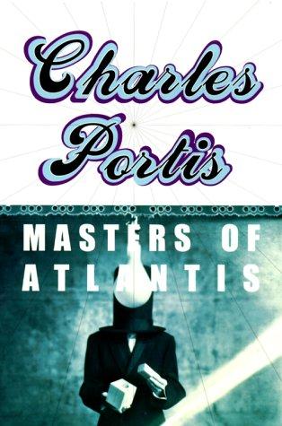 Masters of Atlantis (2000, Overlook Press)