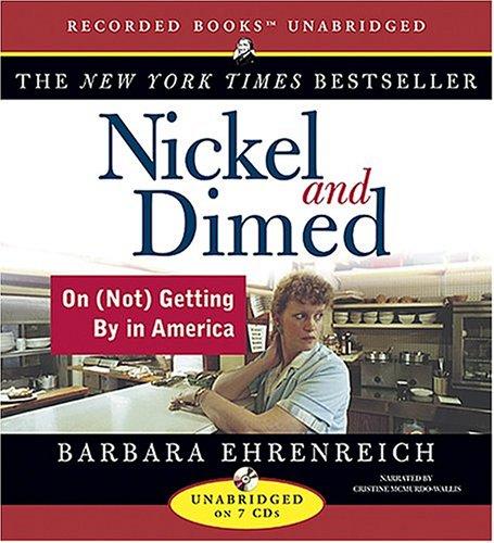 Nickel and Dimed (AudiobookFormat, 2004, Recorded Books)