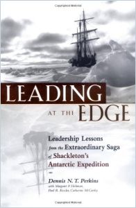 Leading at the Edge (2012, AMACOM)
