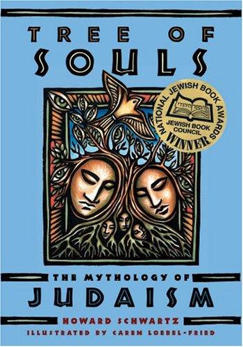 Howard Schwartz: Tree of Souls (2007, Oxford University Press, USA)