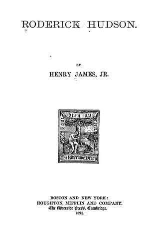 Henry James: Roderick Hudson (1895, Houghton, Mifflin)