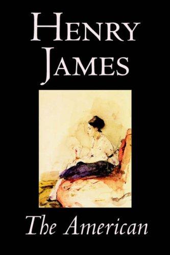 Henry James: The American (Paperback, 2004, Wildside Press)