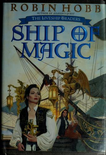 Ship of Magic (1998, Bantam Books)