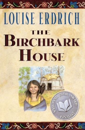 Louise Erdrich: The Birchbark House (Hardcover, 2002, Turtleback Books)