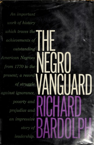 The Negro vanguard. (1959, Rinehart)
